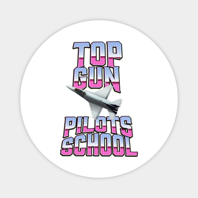 Top Gun Pilots School Magnet by nickemporium1